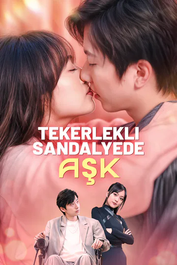 Tekerlekli Sandalyede Aşk afişi