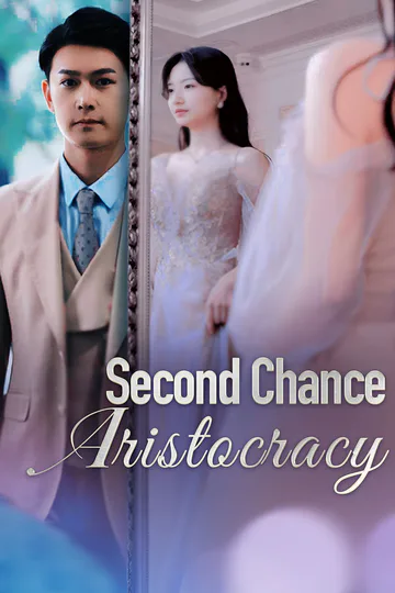 Second Chance Aristocracy poster