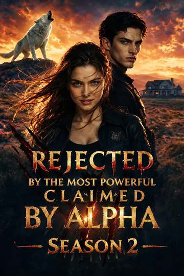 Rejected by My Family, Claimed by Alpha Season poster