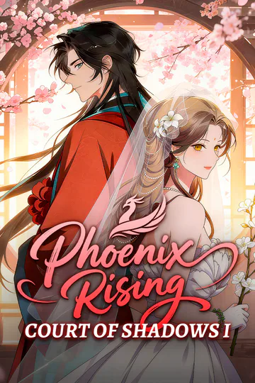 Phoenix Rising: Court of Shadows I poster