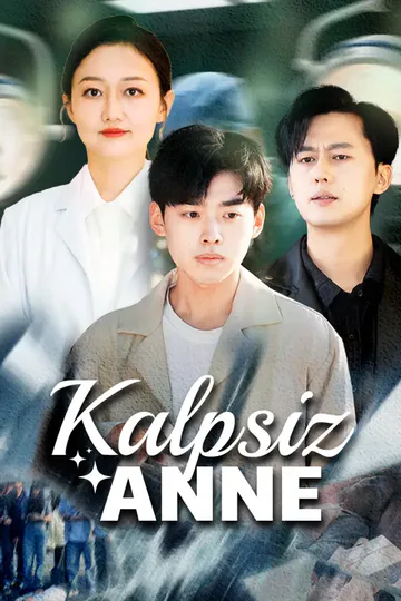 Kalpsiz Anne afişi