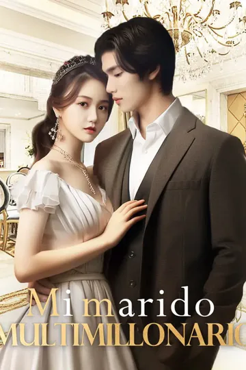 Póster de Mi marido multimillonario