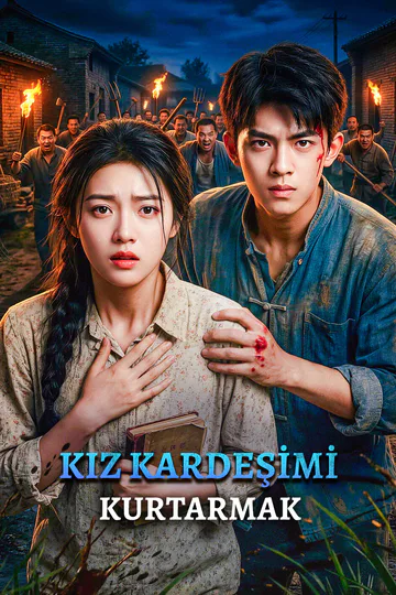 KIZ KARDEŞİMİ KURTARMAK afişi