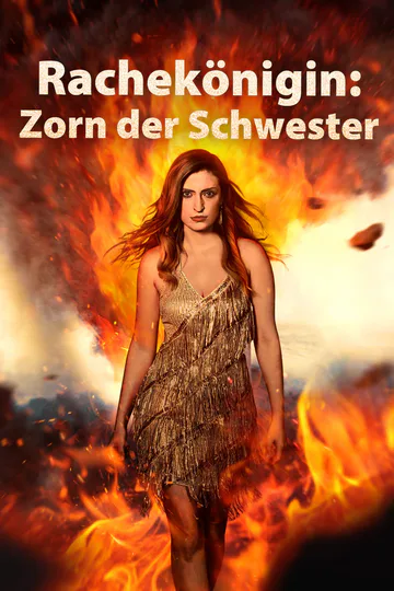 Poster von Rachekönigin: Zorn der Schwester