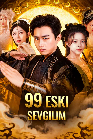 99 Eski Sevgilim(Dublajlı) afişi