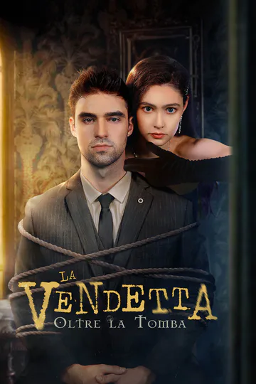 Locandina di La Vendetta Oltre la Tomba