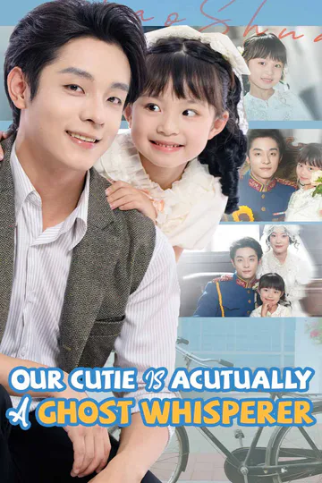 Our Cutie Is Acutually a Ghost Whisperer poster