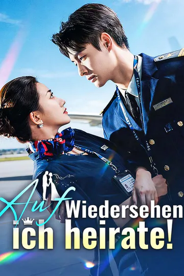 Poster von Auf Wiedersehen, ich heirate!