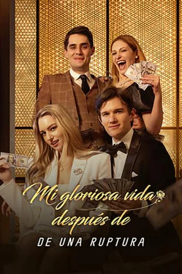 Póster de Mi gloriosa vida después de una ruptura