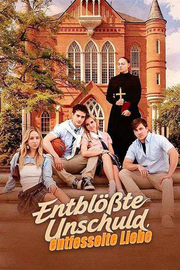 Poster von Entblößte Unschuld, entfesselte Liebe