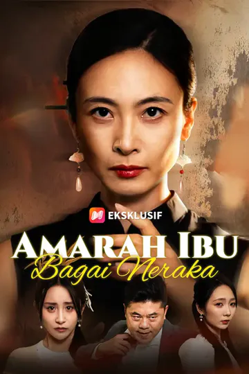 Poster Amarah Ibu Bagai Neraka