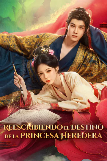 Póster de Reescribiendo el Destino de la Princesa Heredera(Doblado)