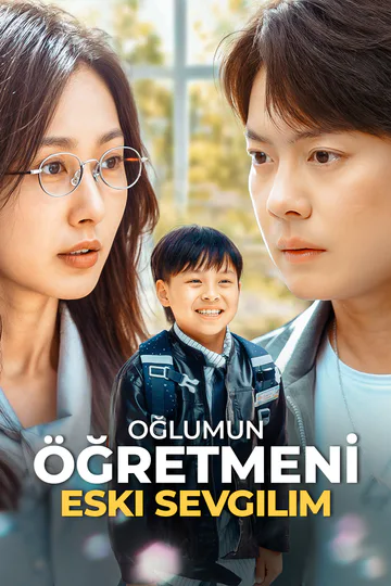 Oğlumun Öğretmeni, Eski Sevgilim(Dublajlı) afişi