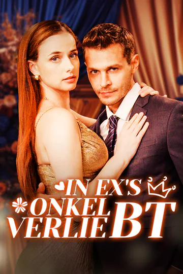 Poster von In Ex's Onkel verliebt