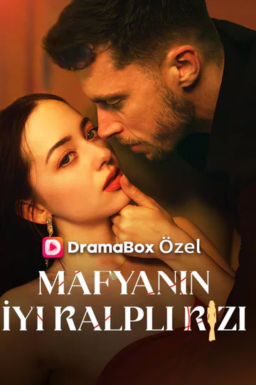 Mafyanın İyi Kalpli Kızı afişi