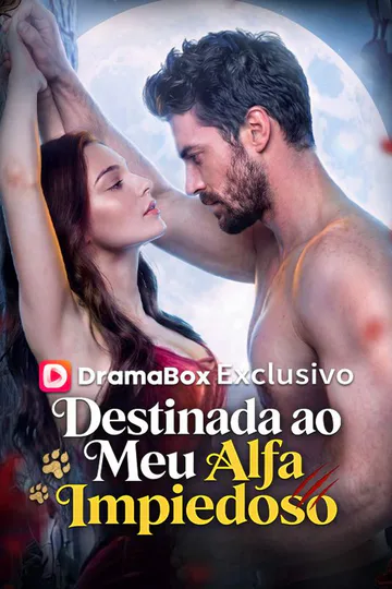 Pôster de Destinada ao Meu Alfa Impiedoso (Dublado)