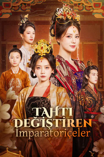 Tahtı Değiştiren İmparatoriçeler afişi