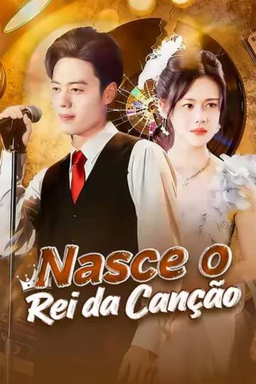 Pôster de (Dublado) Nasce o Rei da Canção