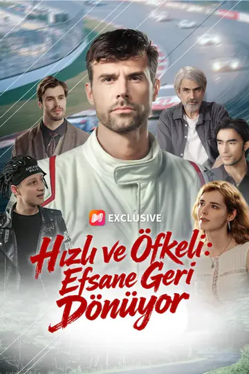Hızlı ve Öfkeli: Efsane Geri Dönüyor afişi