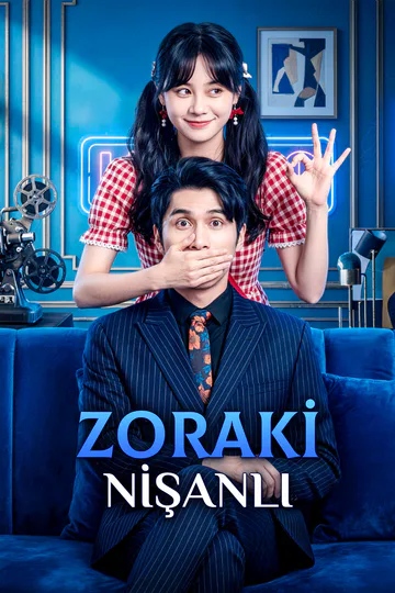 ZORAKİ NİŞANLI afişi