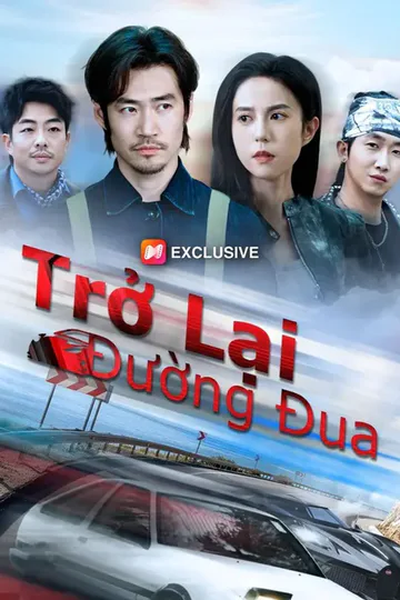 Poster phim (Lồng tiếng) Trở Lại Đường Đua