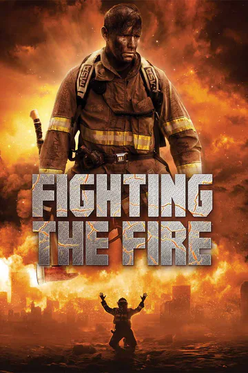 Fighting the Fire poster