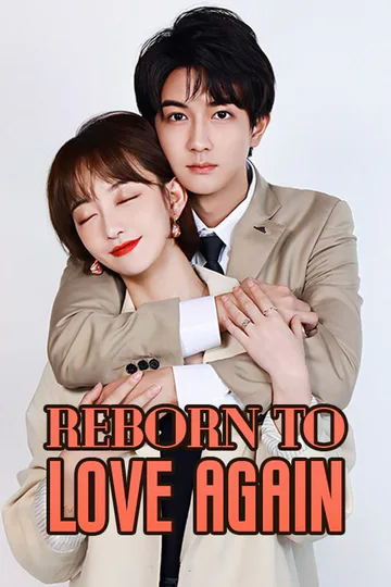 Reborn to Love Again poster