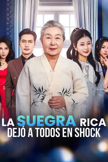 Póster de (Doblado) La suegra rica dejó a todos en shock