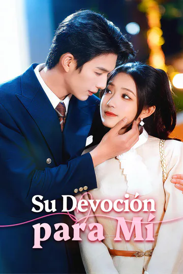 Póster de Su Devoción para Mí