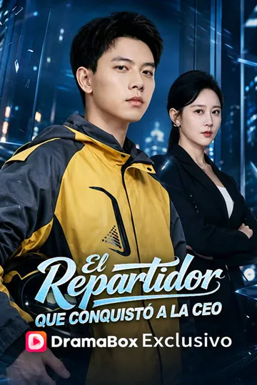 Póster de El repartidor que conquistó a la CEO (Doblado)