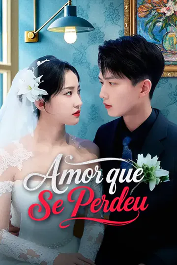 Pôster de Amor que Se Perdeu