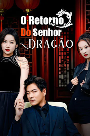 Pôster de O Retorno do Senhor Dragão