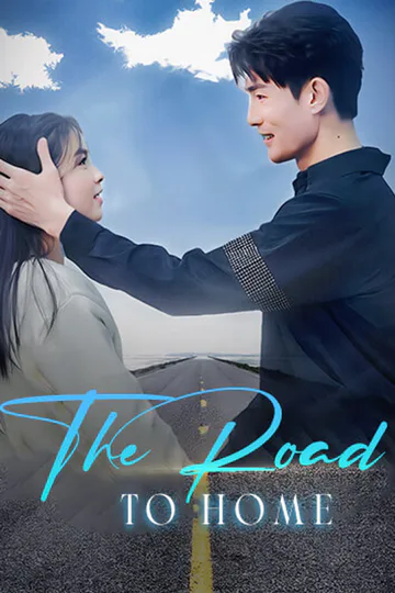 The Road to Home poster