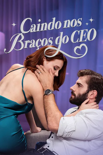 Pôster de Caindo nos Braços do CEO