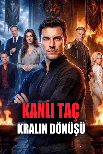 KANLI TAÇ: KRALIN DÖNÜŞÜ afişi
