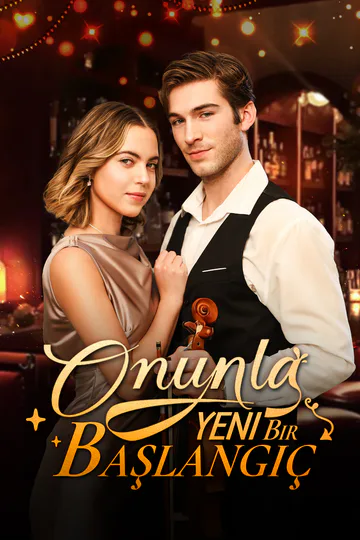 Onunla Yeni Bir Başlangıç afişi