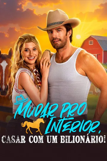 Pôster de Mudar pro Interior, Casar com um Bilionário!