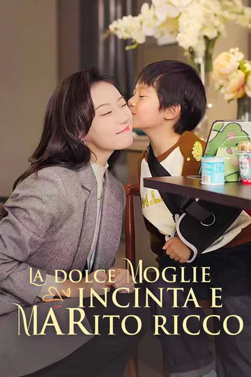 Locandina di La dolce moglie incinta e marito ricco