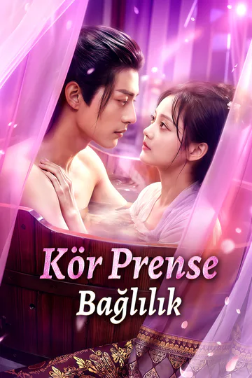 Kör Prense Bağlılık(Dublajlı) afişi