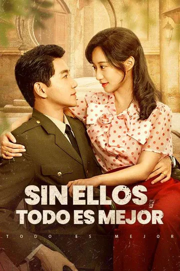 Póster de Sin ellos, todo es mejor (Doblado)