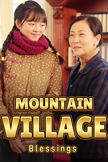 Mountain Village Blessings poster