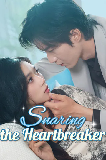 Snaring the Heartbreaker poster