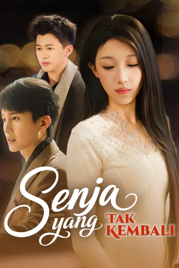Poster Senja yang Tak Kembali