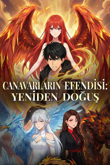 CANAVARLARIN EFENDİSİ:  YENİDEN DOĞUŞ afişi