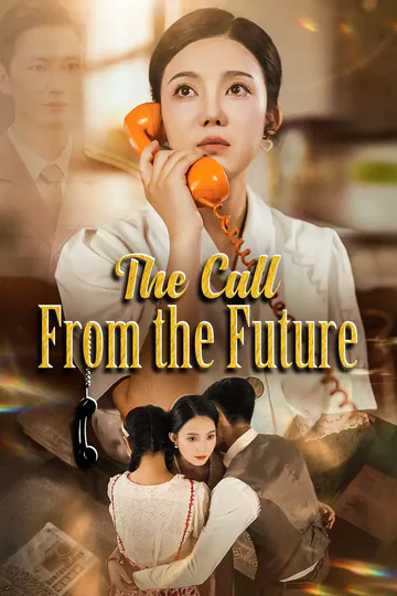 The Call From the Future poster