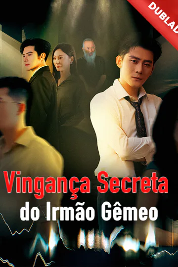 Pôster de (Dublado) Vingança Secreta do Irmão Gêmeo