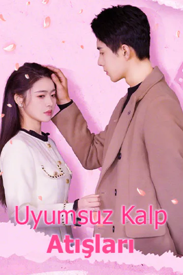 Uyumsuz Kalp Atışları afişi