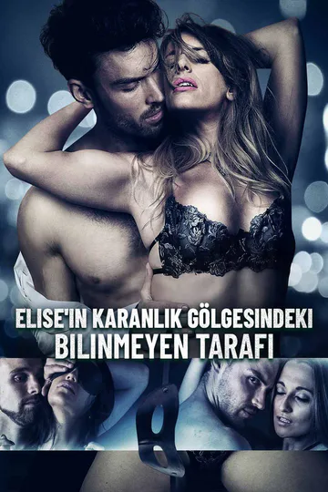 Elise'in Karanlık Gölgesindeki Bilinmeyen Tarafı afişi
