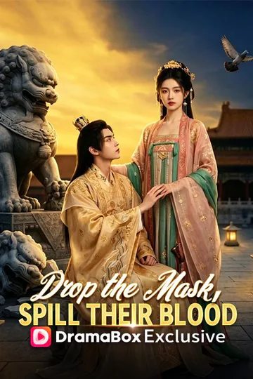 Drop the Mask, Spill Their Blood（DUBBED） poster