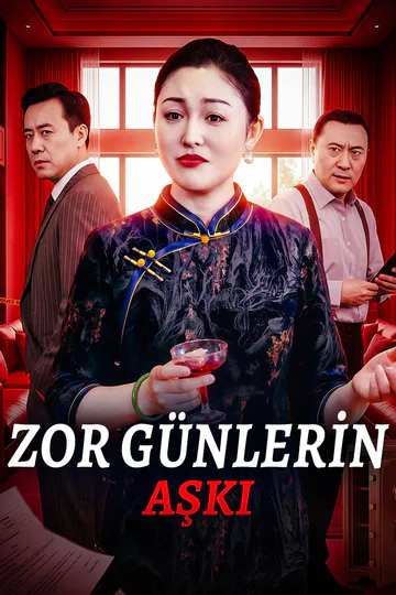 ZOR GÜNLERİN AŞKI afişi